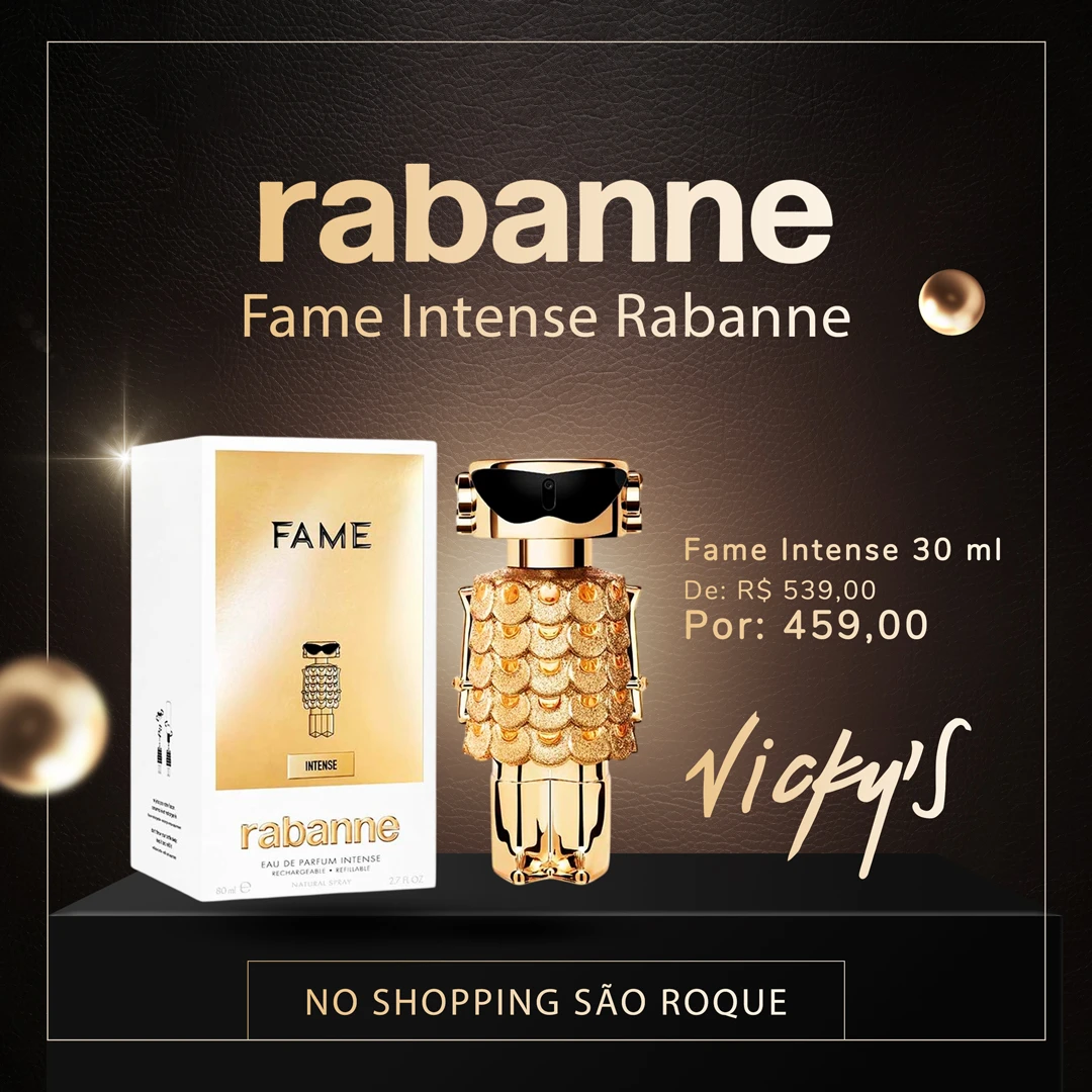 Arte para rede social do perfume Rabanne Fame Intense em tons de preto e dourado para a loja Vicky's.